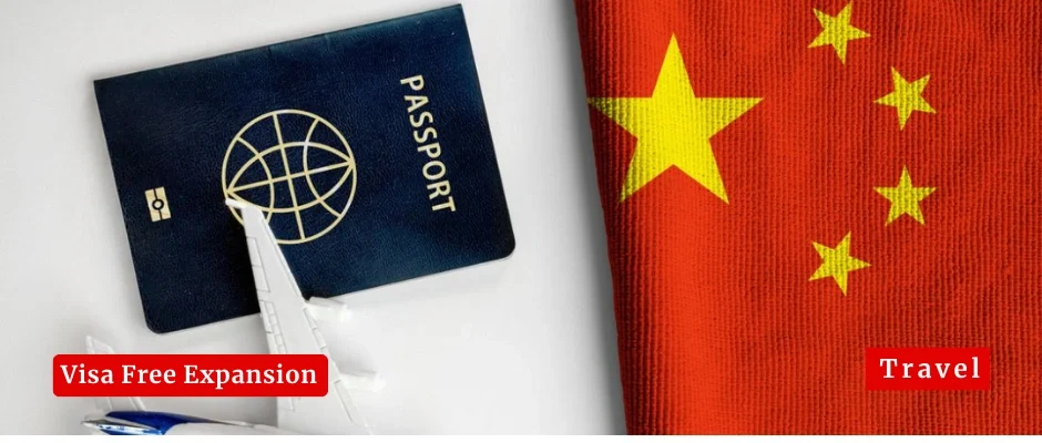 China Expands Visa-Free Policy to Include UK and Canada
