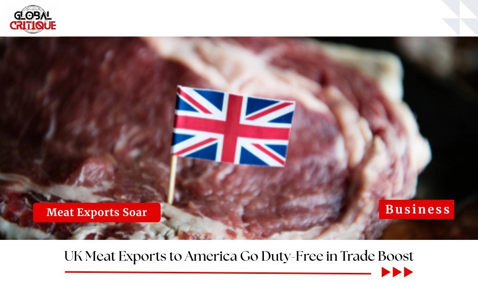 UK Meat Exports to America Go Duty-Free in Trade Boost