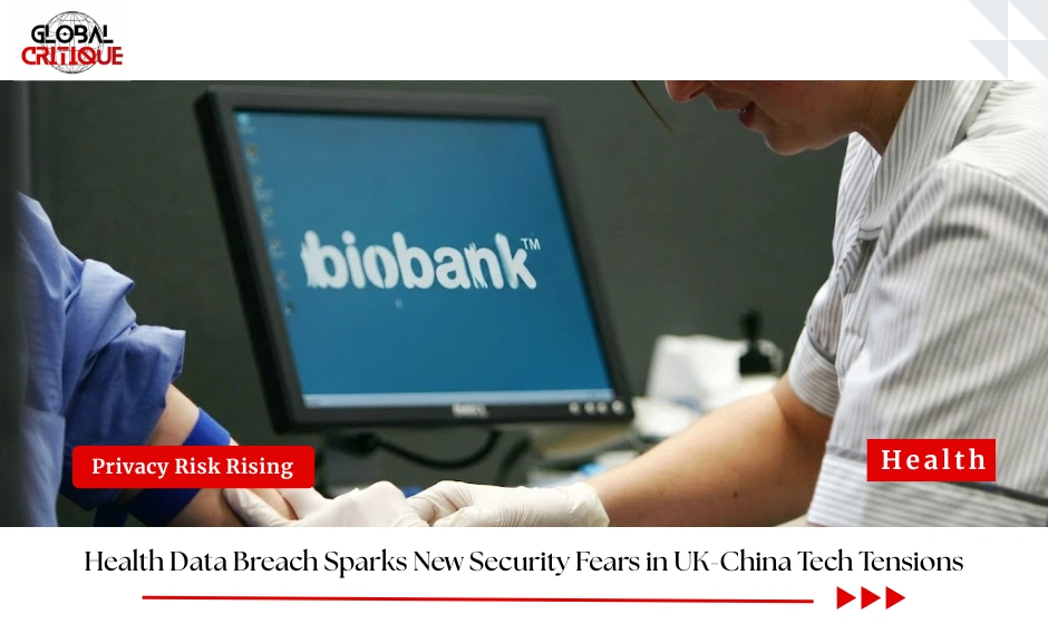 Health Data Breach Sparks New Security Fears in UK-China Tech Tensions