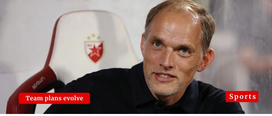 England Team Updates Under Thomas Tuchel Take Shape