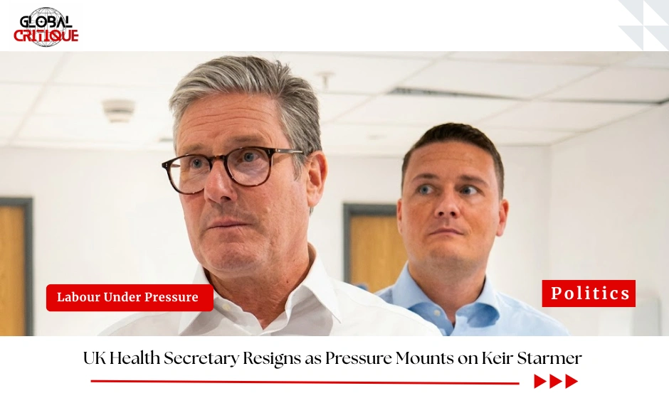 UK Health Secretary Resigns as Pressure Mounts on Keir Starmer