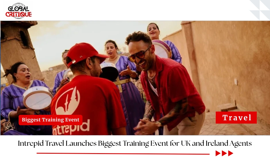 Intrepid Travel Launches Biggest Training Event for UK and Ireland Agents