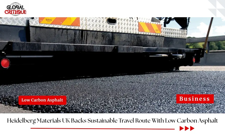 Heidelberg Materials UK Backs Sustainable Travel Route With Low Carbon Asphalt