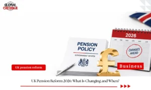 UK Pension Reform 2026: What Changes for Savers?